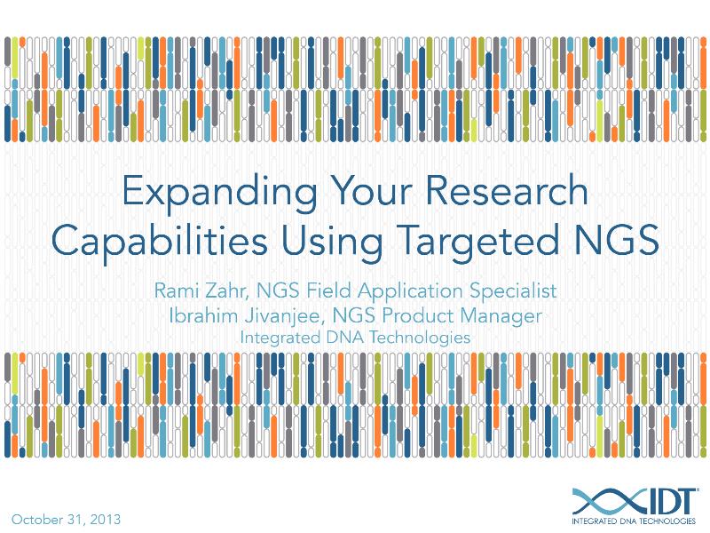 ExpandingyourresearchcapabilitiesusingtargetedNGS